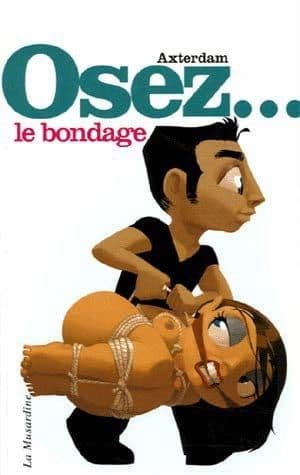 Osez le bondage